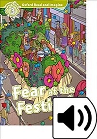 Read and Imagine 3: Fear at the Festival (with MP3) (Package)