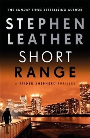 Short Range : The 16th Spider Shepherd Thriller (Hardcover)