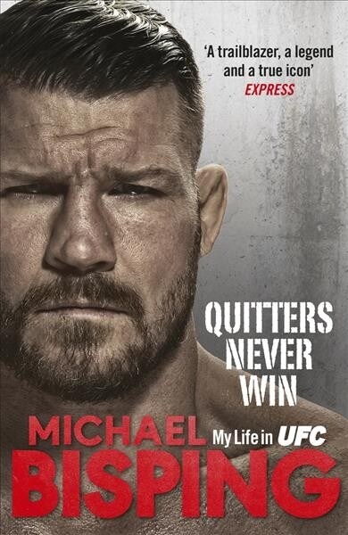 Quitters Never Win (Hardcover)