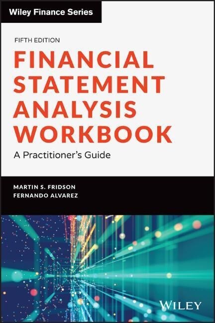 Financial Statement Analysis Workbook: A Practitioners Guide (Paperback, 5)