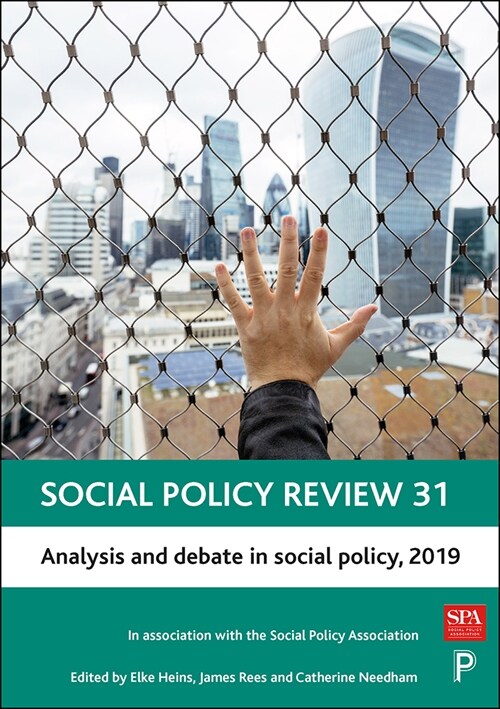 Social Policy Review 31: Analysis and Debate in Social Policy, 2019 (Paperback)