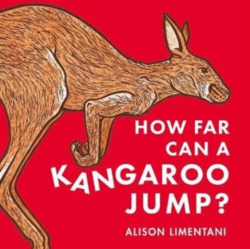 How far can a kangaroo jump? (Hardcover)