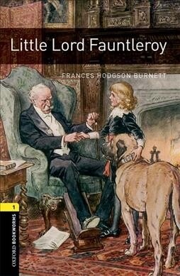 Oxford Bookworms Library: Level 1: Little Lord Fauntleroy Audio Pack (Multiple-component retail product)