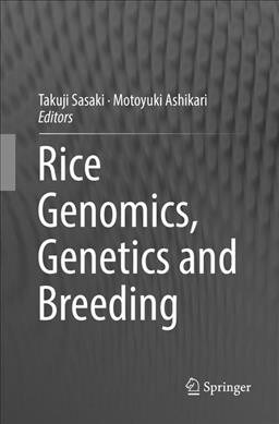 Rice Genomics, Genetics and Breeding (Paperback, Softcover Repri)