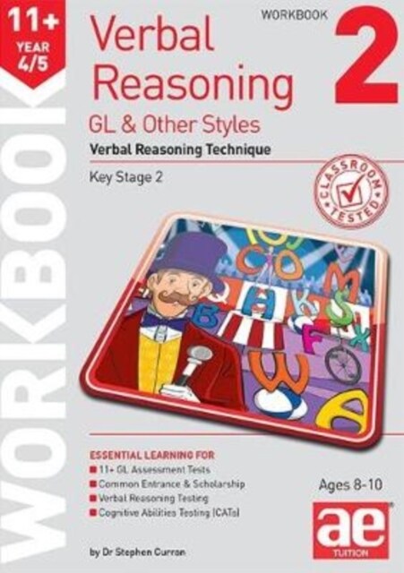 11+ Verbal Reasoning Year 4/5 GL & Other Styles Workbook 2 : Verbal Reasoning Technique (Paperback)