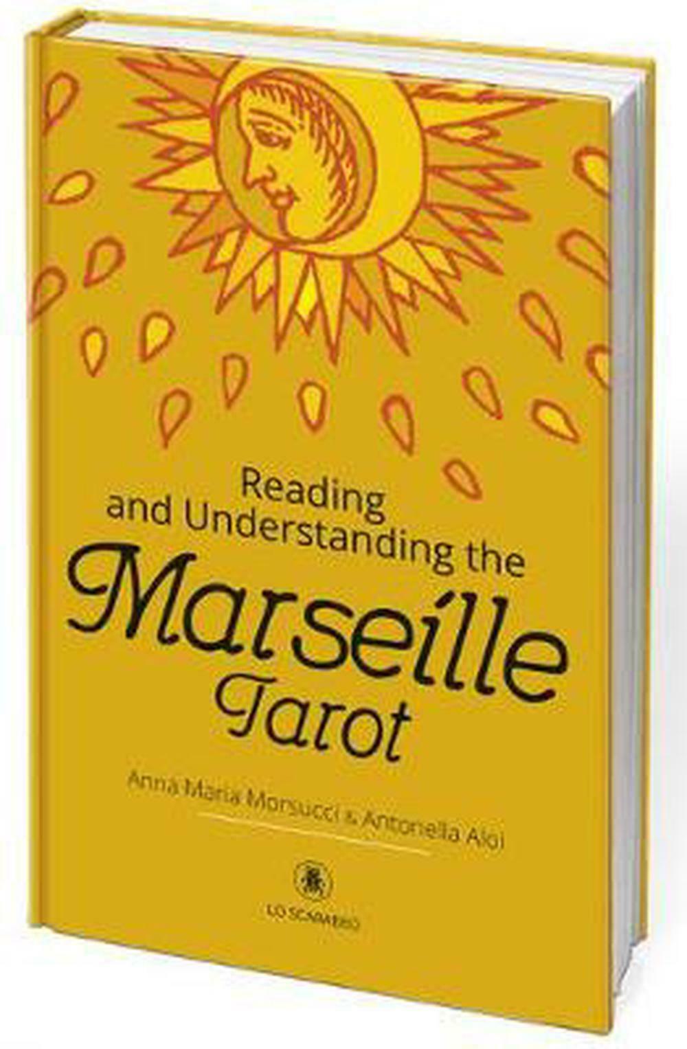 Reading and Understanding the Marseille Tarot (Hardcover)