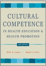 Cultural Competence in Health Education and Health Promotion (Paperback, 3)