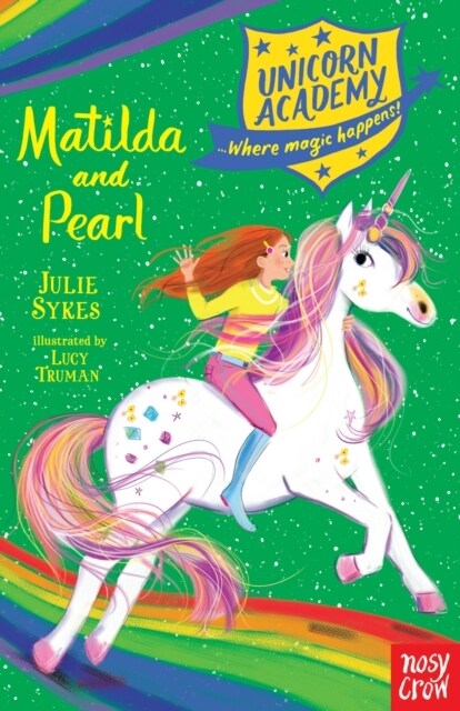 Unicorn Academy: Matilda and Pearl (Paperback)