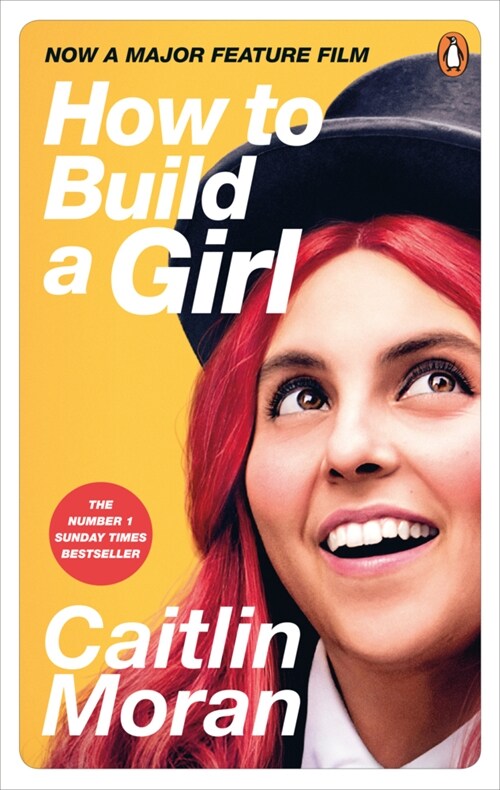 How to Build a Girl (Paperback)