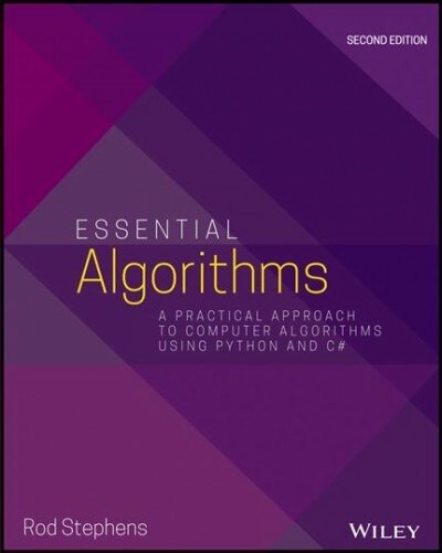 Essential Algorithms: A Practical Approach to Computer Algorithms Using Python and C# (Paperback, 2)