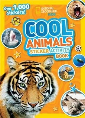 National Geographic Kids Cool Animals Sticker Activity Book : Over 1,000 Stickers! (Paperback)