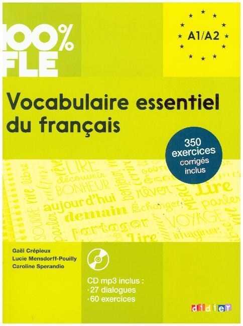 100% FLE - Vocabulaire essentiel du francais A1/A2, m. MP3-CD (Paperback)