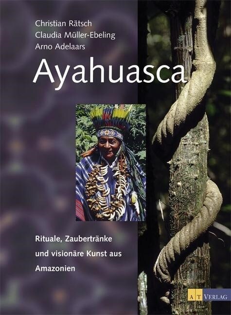 Ayahuasca (Hardcover)