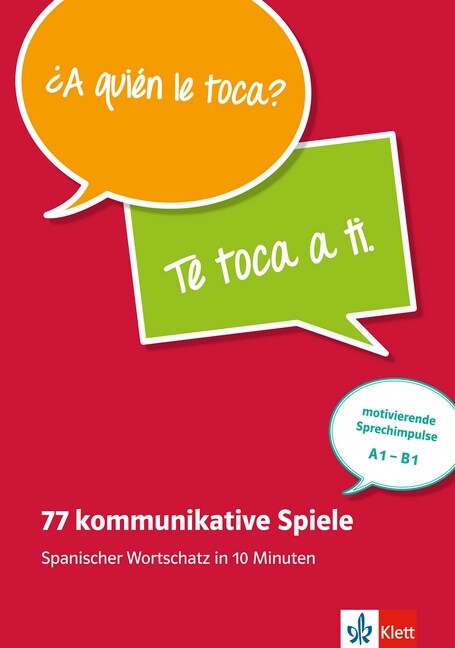 77 kommunikative Spiele - Spanischer Wortschatz in 10 Minuten (Paperback)