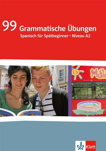 99 grammatische Ubungen - Spanisch fur Spatbeginner, Niveau A2 (Pamphlet)