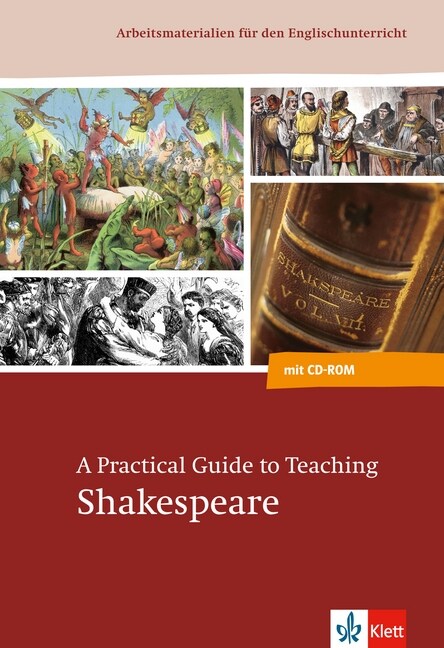 A Practical Guide to Teaching Shakespeare, m. CD-ROM (Paperback)