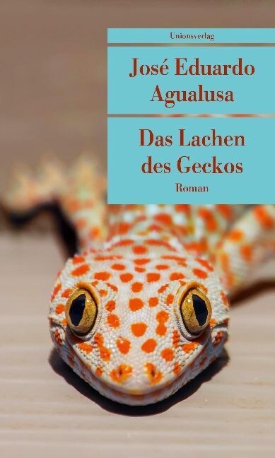 Das Lachen des Geckos (Paperback)