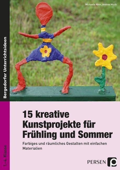 15 kreative Kunstprojekte fur Fruhling und Sommer (Pamphlet)