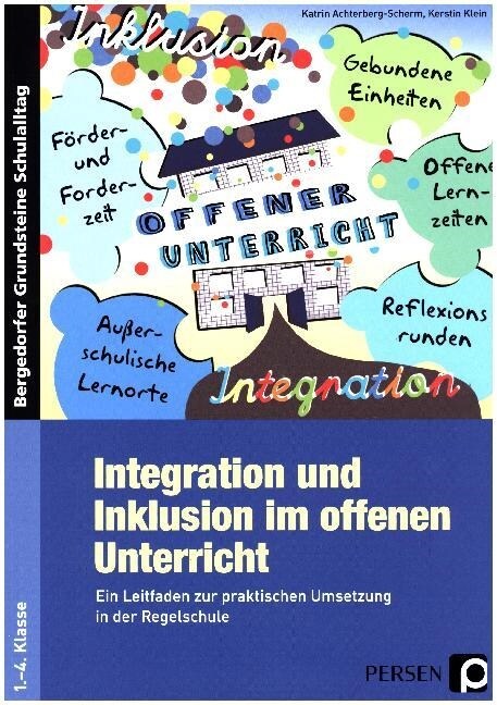 Integration und Inklusion im offenen Unterricht (Paperback)