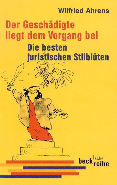 Der Geschadigte liegt dem Vorgang bei (Paperback)