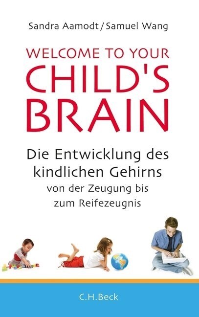 Welcome to your Childs Brain (Hardcover)