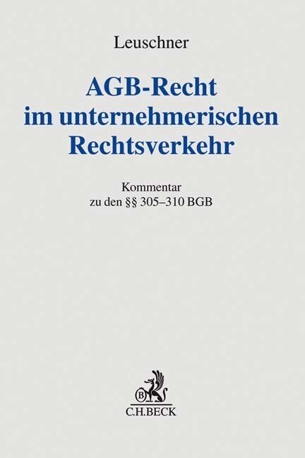 AGB-Recht im unternehmerischen Rechtsverkehr (Hardcover)