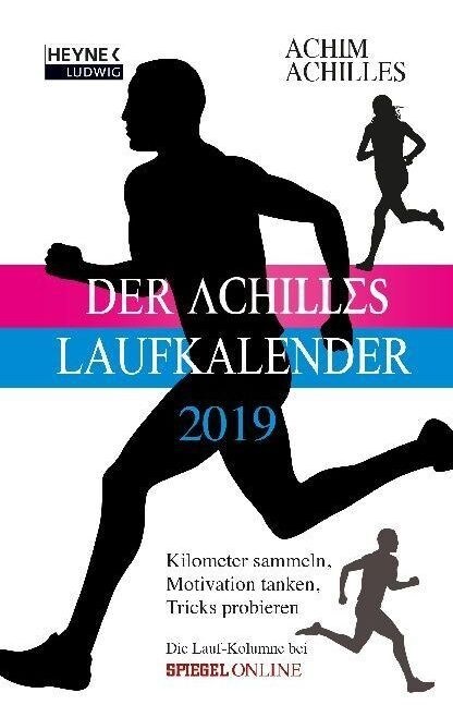 Der Achilles-Laufkalender 2019 (Calendar)