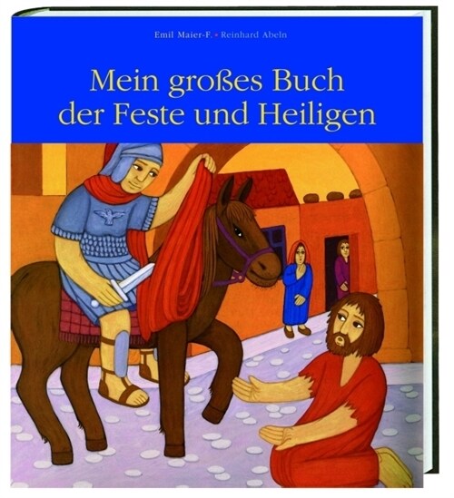 Mein großes Buch der Feste und Heiligen (Hardcover)