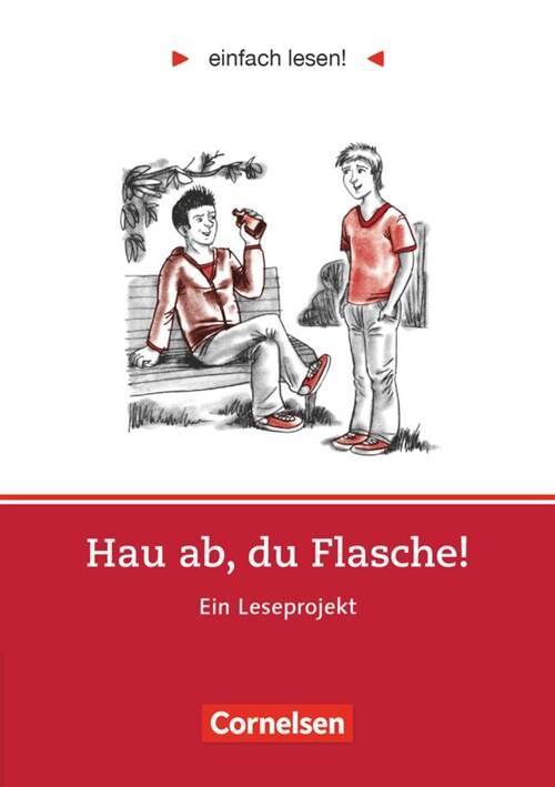 Hau ab, du Flasche!, Ein Leseprojekt (Paperback)