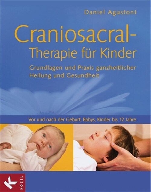 Craniosacral-Therapie fur Kinder (Hardcover)