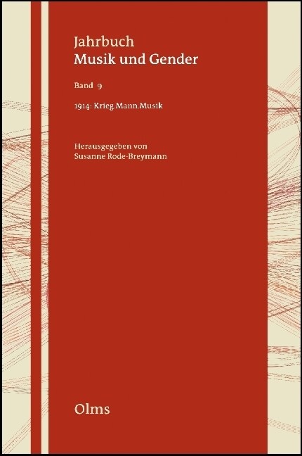 1914: Krieg. Mann. Musik (Paperback)