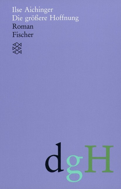 Die großere Hoffnung (Paperback)