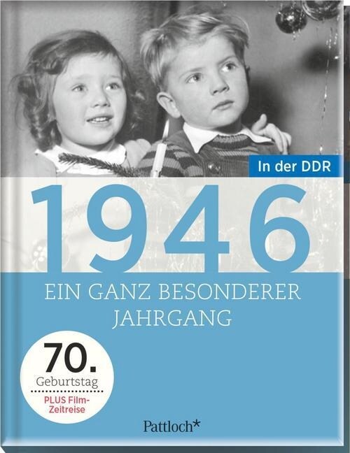 1946, Ein ganz besonderer Jahrgang in der DDR (Hardcover)