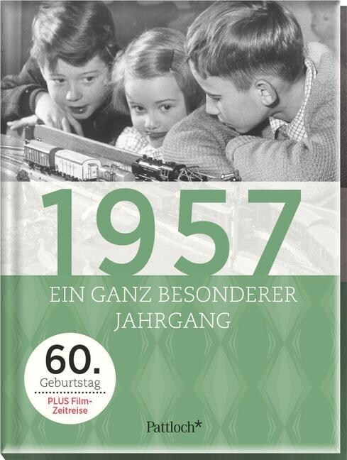 1957, Ein ganz besonderer Jahrgang (Hardcover)