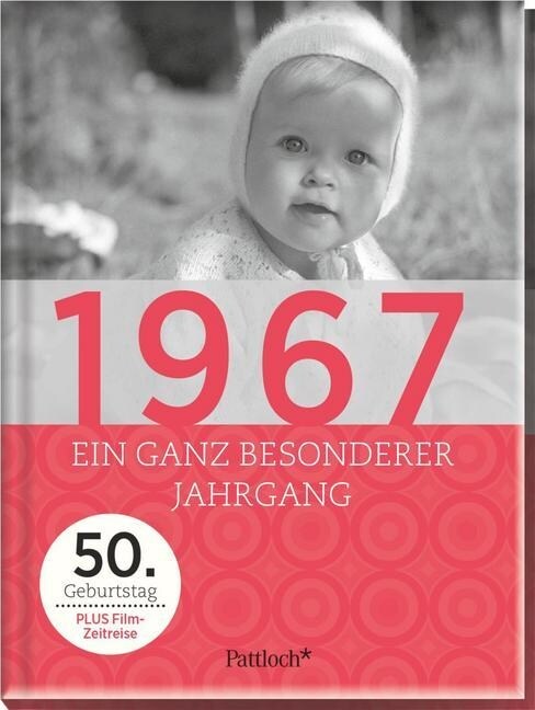 1967, Ein ganz besonderer Jahrgang (Hardcover)