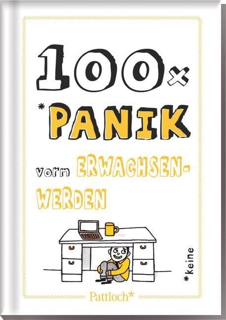 100 x Panik vorm Erwachsenwerden (Hardcover)