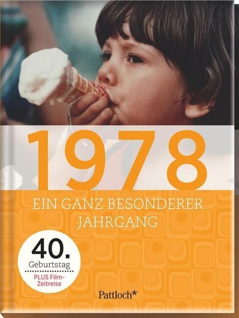 1978 - Ein ganz besonderer Jahrgang (Hardcover)