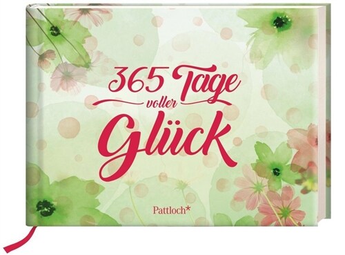 365 Tage voller Gluck (Hardcover)
