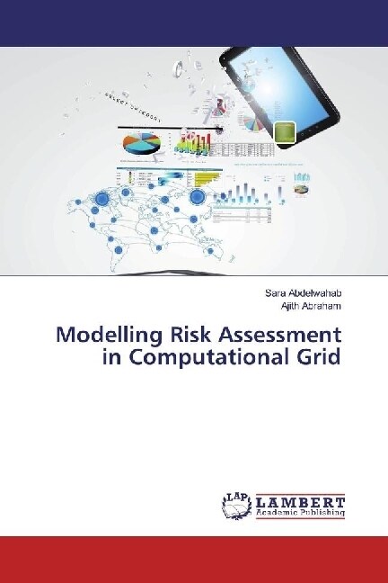 Modelling Risk Assessment in Computational Grid (Paperback)