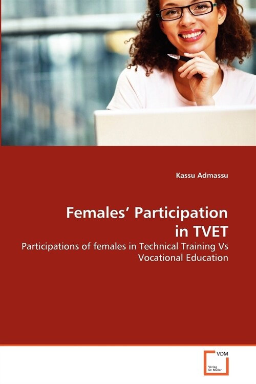 Females Participation in TVET (Paperback)