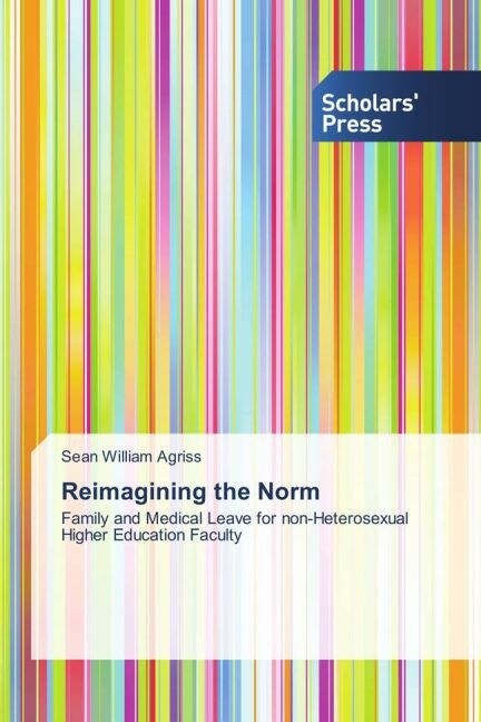 Reimagining the Norm (Paperback)