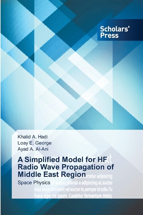 A Simplified Model for HF Radio Wave Propagation of Middle East Region (Paperback)