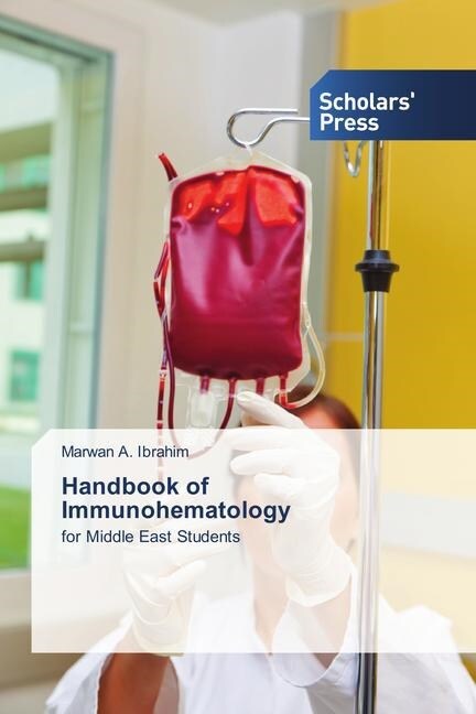 Handbook of Immunohematology (Paperback)