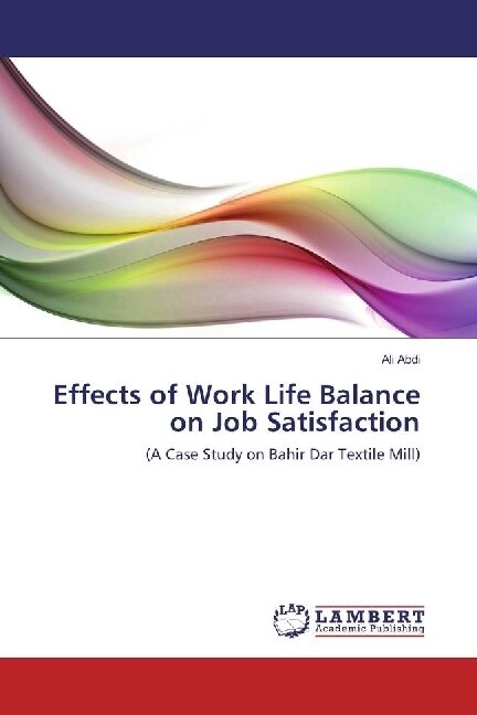 work life balance and job satisfaction a literature review
