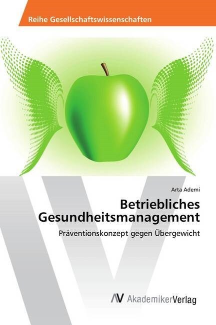 Betriebliches Gesundheitsmanagement (Paperback)