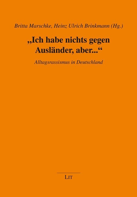 Ich habe nichts gegen Auslander, aber... (Paperback)