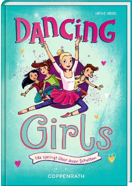 Dancing Girls - Ida springt uber ihren Schatten (Hardcover)