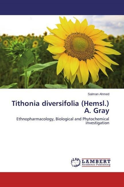 Tithonia diversifolia (Hemsl.) A. Gray (Paperback)