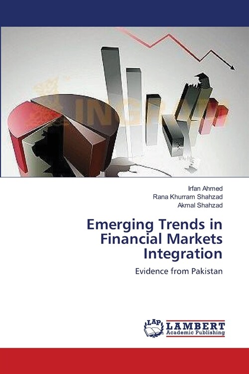 Emerging Trends in Financial Markets Integration (Paperback)