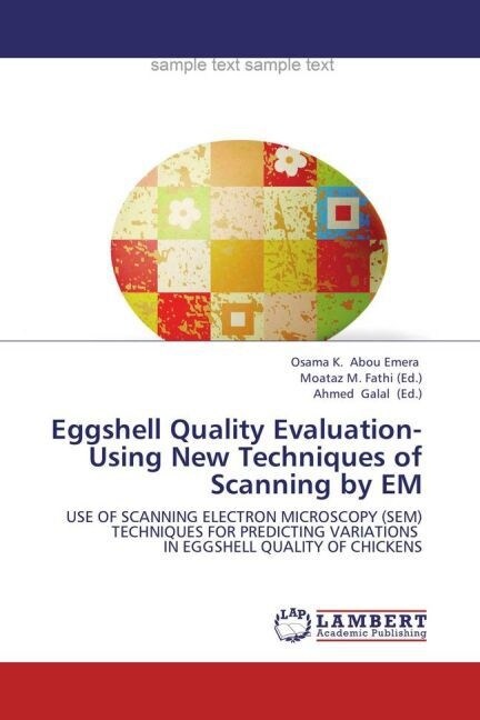 Eggshell Quality Evaluation- Using New Techniques of Scanning by EM (Paperback)